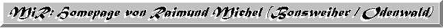 Raimund Michel / Bonsweiher